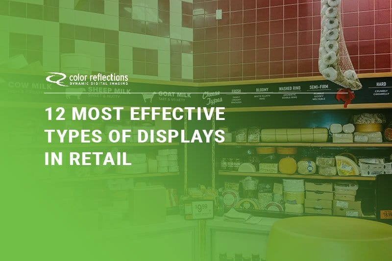 12 Most Effective Types of Displays in Retail