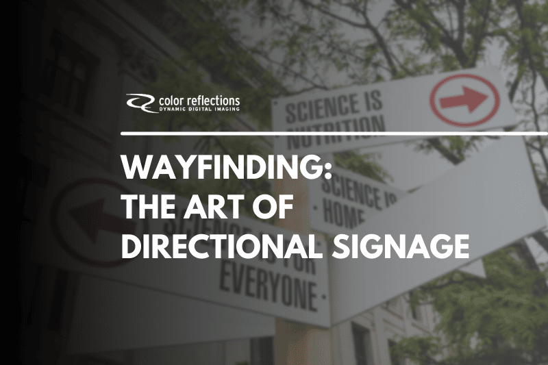 Wayfinding: The Art Of Directional Signage