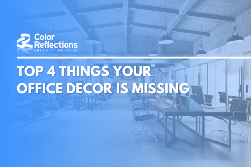 What four things are missing from your office decor